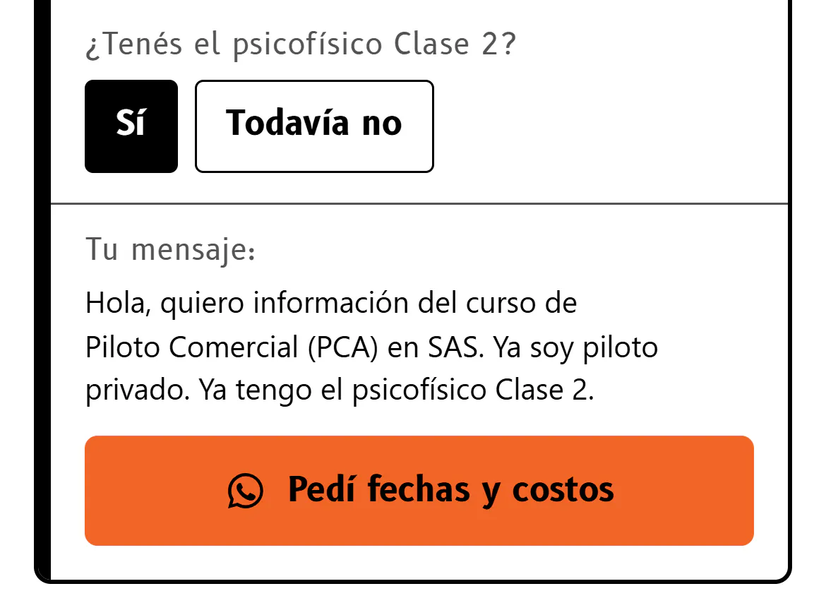 La franja de la escuela en un celular, con datos de ejemplo: el psicofísico Clase 2 en Sí y, debajo, el mensaje de WhatsApp ya escrito para pedir información del curso de Piloto Comercial, con el botón Pedí fechas y costos