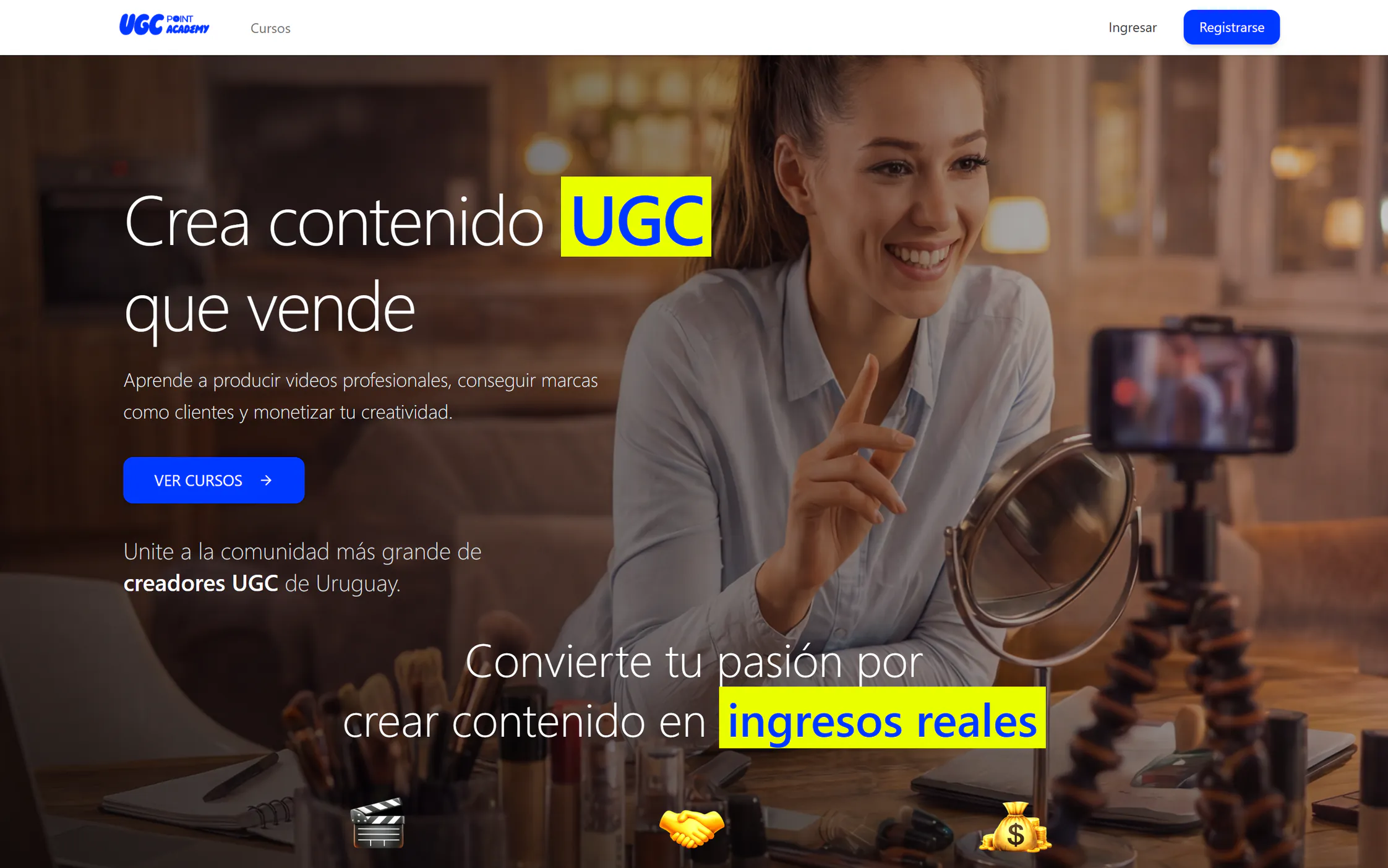 Inicio de UGC Academy: «Crea contenido UGC que vende», el botón Ver cursos y «Convierte tu pasión por crear contenido en ingresos reales»