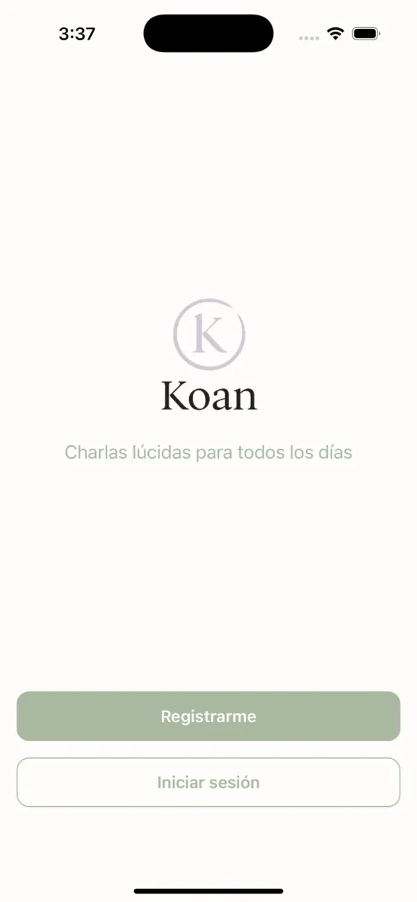 Koan en el iPhone: pantalla de inicio con el logo y «Charlas lúcidas para todos los días»